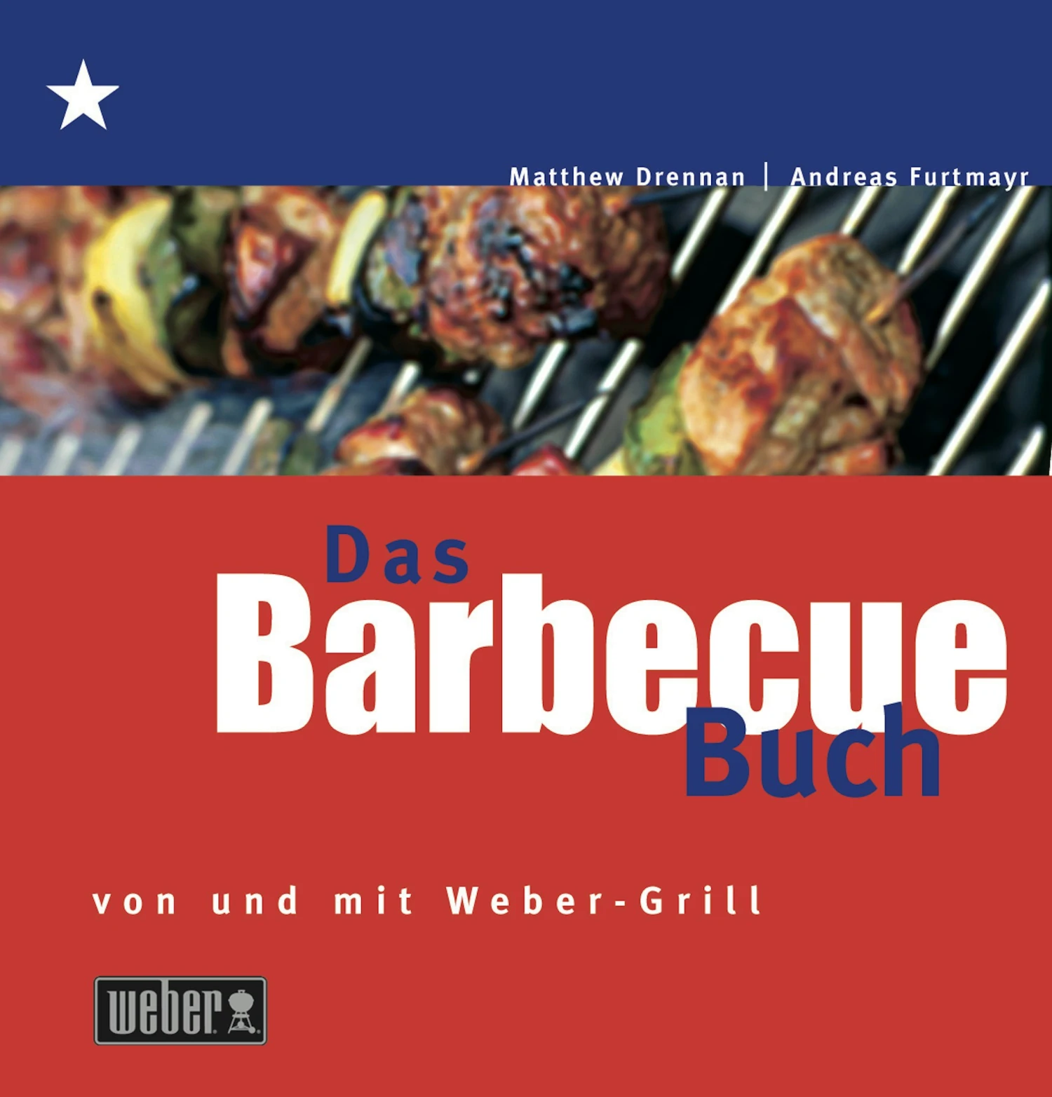 Barbecue Buch Von Und Mit Weber Deutschland 1 Barbecue Buch Von Und Mit Weber Deutschland